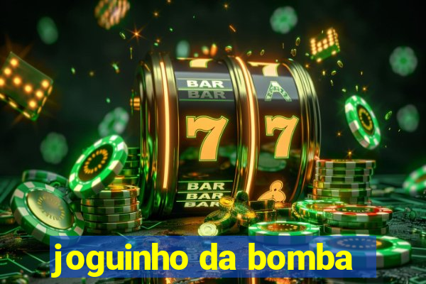 joguinho da bomba